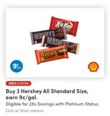 Buy 3 Hershey All Standard Size, earn 9¢/gal