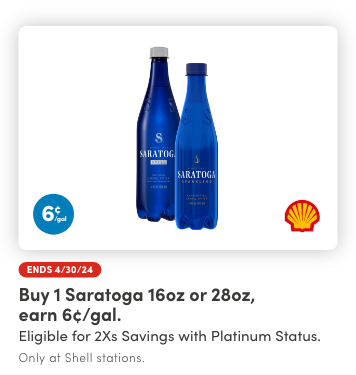 Buy 1 Saratoga 16oz or 28oz, earn 6¢/gal