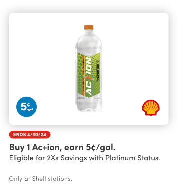 Buy 1 Ac+ion, earn 5¢/gal
