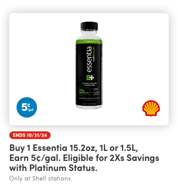 Earn 5¢/gal reward when you buy any (1) Essentia 1.52oz, 1L, or 1.5L product(s). Members can earn up to 2 rewards per transaction / max of 3 per day