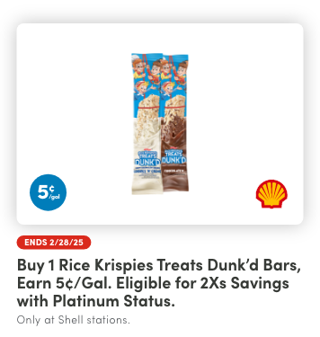 Earn 5¢/gal reward when you buy any 1 Rice Krispies Treats Dunk'd Bars.