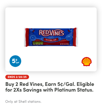 Earn 5¢/gal reward when you buy any 2 Red Vines.