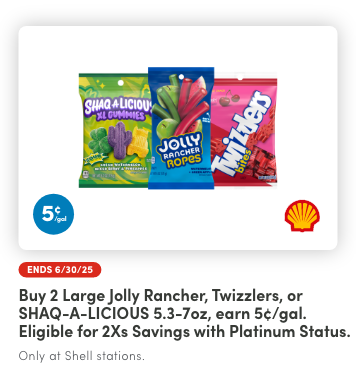 Buy 2 Large Jolly Rancher, Twizzlers, or SHAQ-A-LICIOUS 5.3-7oz, Earn 5¢/Gal